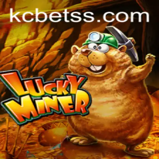 Exploring the Thrills of LuckyMiner: The New Frontier in Online Gaming with KC BET
