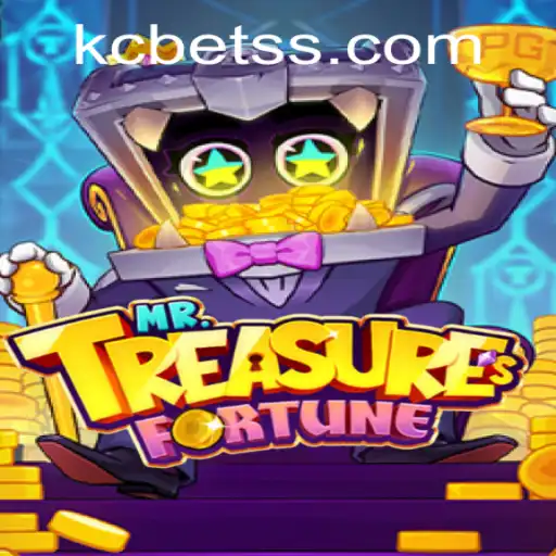 Discover the Adventure of Mr. Treasures Fortune with KC BET