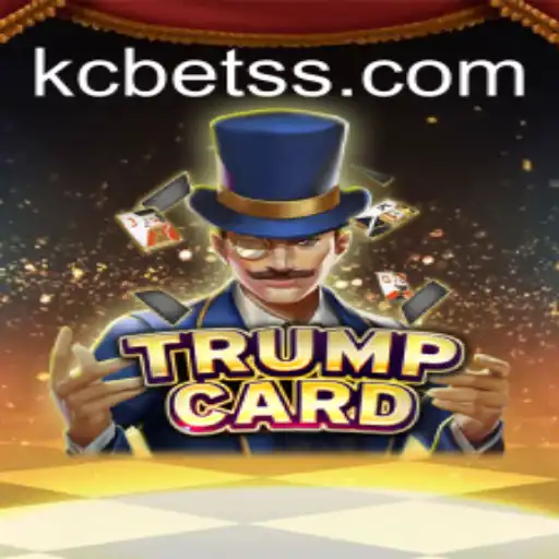 TrumpCard: Unveiling the Latest Sensation in the World of Gaming with KC BET